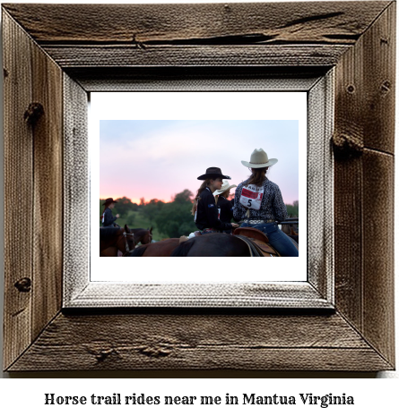horse trail rides near me in Mantua, Virginia